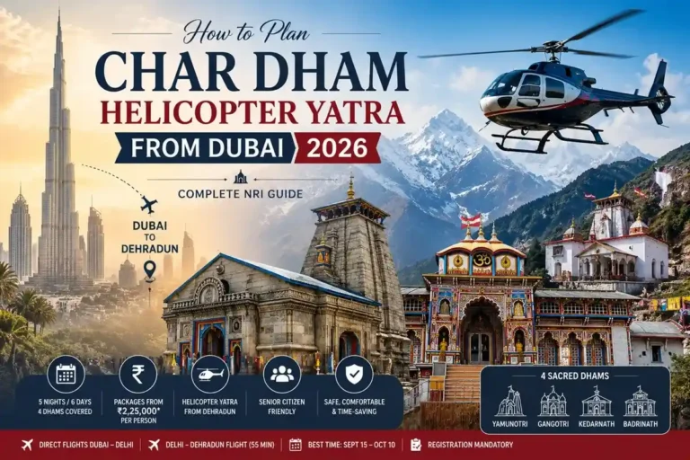 How to Plan Char Dham Yatra by Helicopter from Dubai 2026
