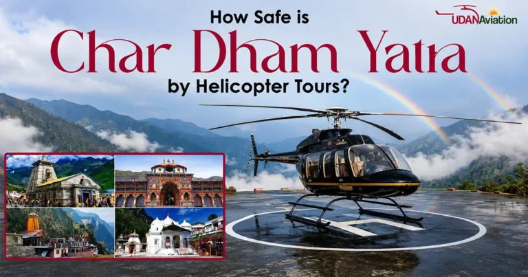 How Safe is Char Dham Yatra by Helicopter Tours?