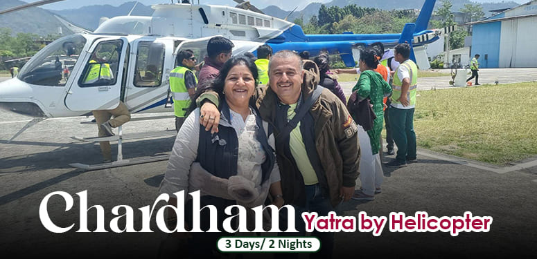 3 Days Char Dham Yatra by Helicopter