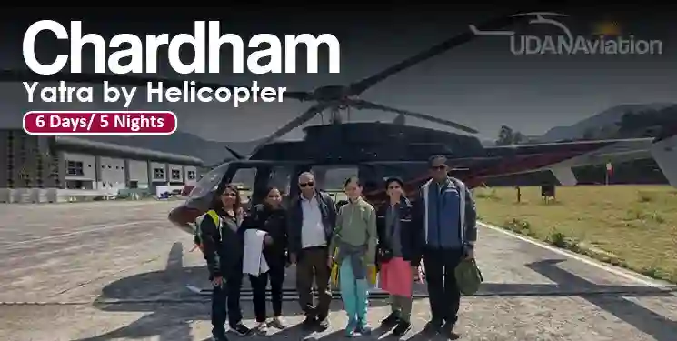 6 Days Char Dham Yatra by Helicopter