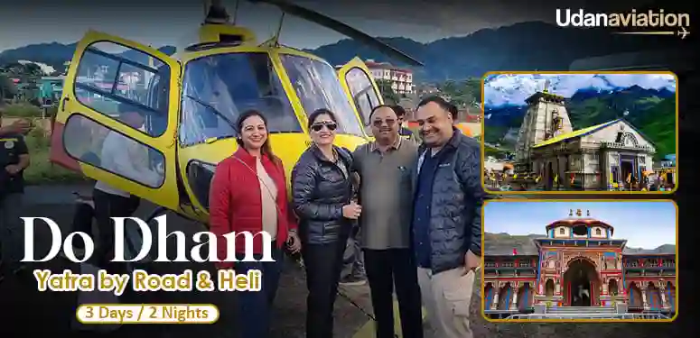 Do Dham Yatra by Road and Heli from Dehradun
